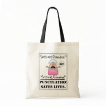 Punctuation Saves Lives- Bag