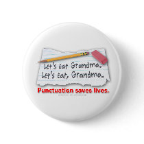 Punctuation Saves Lives Pinback Buttons