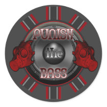PUNISH the BASS DnB Dub Dubstep hardstyle DJ Stickers