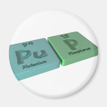 Pup as Pu Plutonium and P Phosphorus Fridge Magnet