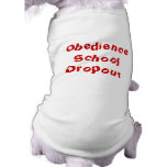 Puppy dog t-Shirt: Obedience School Dropout