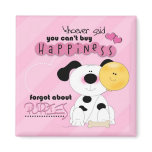 Puppy Happiness Fridge Magnet