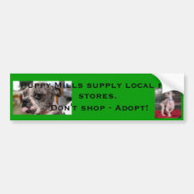 Puppy mills bumper stickers