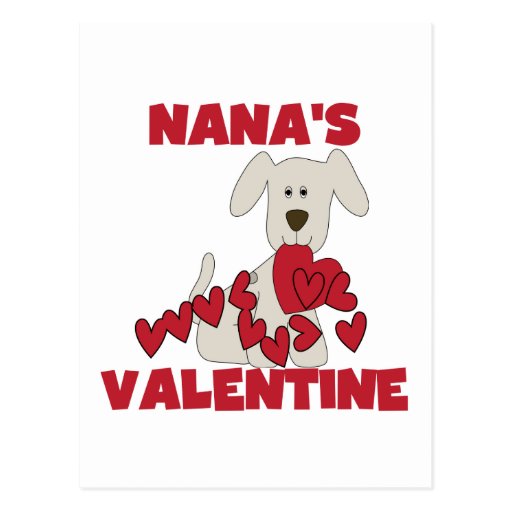 Puppy Nana's Valentine Tshirts and Gifts Post Card