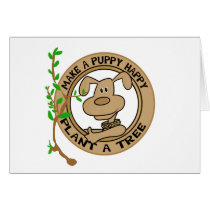 Puppy Plant a Tree Tshirts and Gifts cards