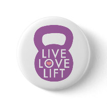 Purple "Live Love Lift" Pin