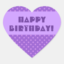 Purple Polka Dots Happy Birthday Heart Stickers