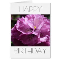 Purple Rhododendron Flower Happy Birthday Card