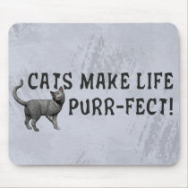 Purr-fect Life mousepads