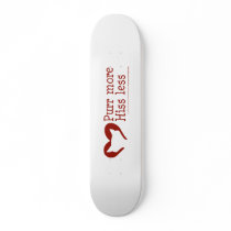 Purr More, Hiss Less Skateboard