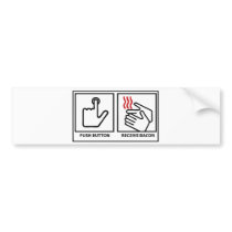 push button receive bacon