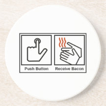 Push Button, Receive Bacon Coaster