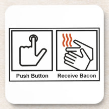 Push Button, Receive Bacon Cork Coaster