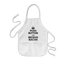 Push Button Receive Bacon - Keep Calm Parody Aprons