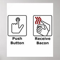 Push Button Receive Bacon