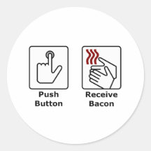 Push Button Receive Bacon Sticker