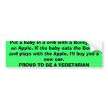 Put a baby in a crib with a Bunny and an Apple.... Bumper Sticker