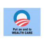 Put an end to wealth care post card