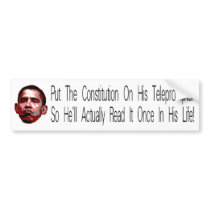 Put Constitution on His Teleprompter Bumper Stickers