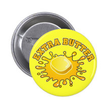 Put Some Extra Butter On It! Pin