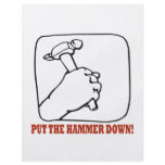 Put The Hammer Down