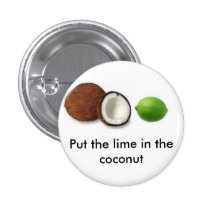 put the lime in the coconut pins