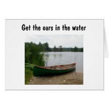PUT THE OARS IN THE WATER AND ENJOY BIRTHDAY CARD