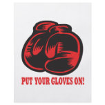 Put Your Gloves On flyers