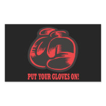 Put Your Gloves On
