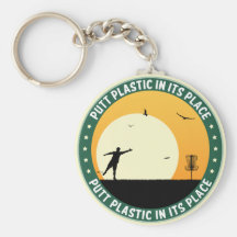 Putt Plastic In Its Place Key Chains