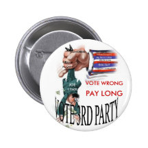 PVOTE WRONG PINBACK BUTTON