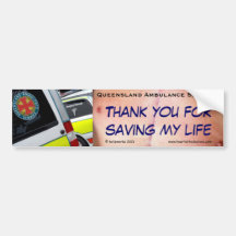 QAS - Thank you for saving my life Bumper Stickers
