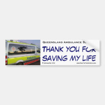 QAS - Thank you for saving my life Bumper Stickers