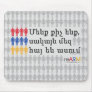 Qich Bayts Hay - Grey Mousepad