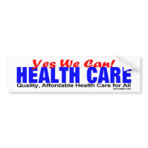 QUALITY HEALTH CARE BUMPER STICKER