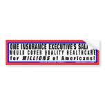 Quality Health Care is Affordable bumper stickers