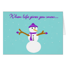 Quand la vie vous donne la carte de neige