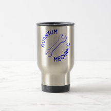 Quantum Mechanic Drinkware Mug
