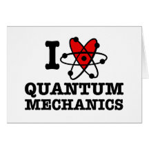 Quantum Mechanics Greeting Card