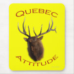 Quebec Attitude Mouse Pads