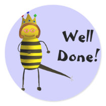 Queen Bee, Well Done stickers
