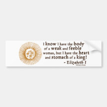 Queen Elizabeth I Tilbury Quote Bumper Stickers