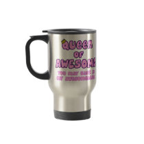 Queen of Awesome Mugs
