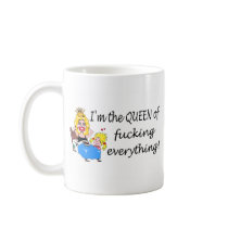 Queen of Everything Coffee Mug