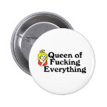 Queen Of Fucking Everything 2 Buttons