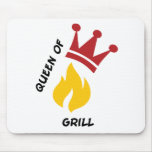 Queen of Grill Mouse Pad