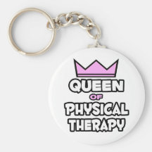 Queen of Physical Therapy Keychains