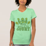 Queen Of The Court Tennis Ladies T shirt