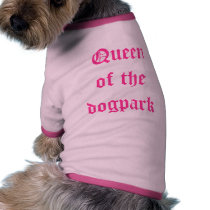 Queen of the Dogpark Doggie T-shirt