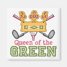 Queen of the Green Golf Magnet